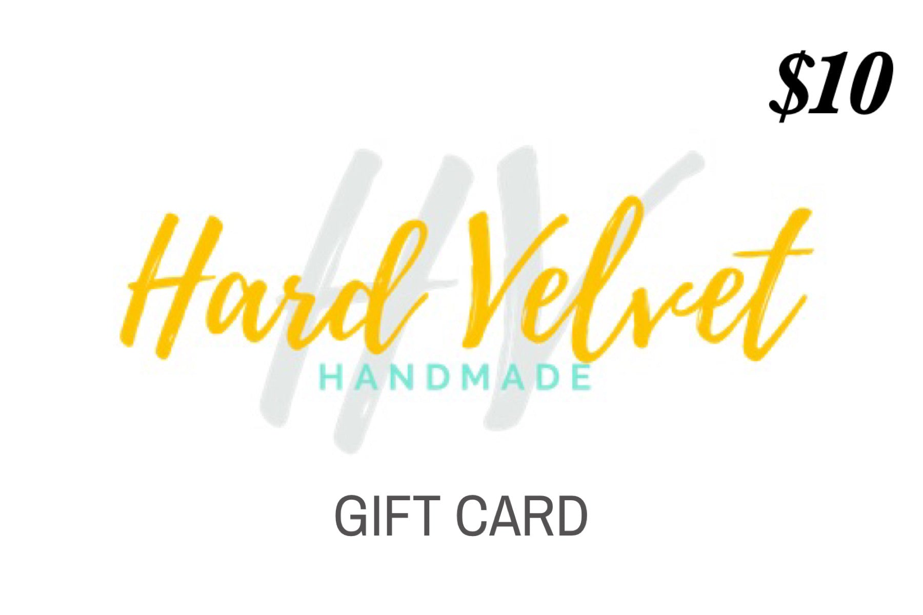 Hard Velvet Gift Card